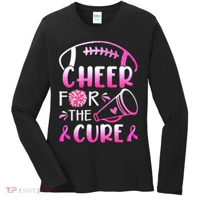 Cheer For The Cure Breast Cancer Awareness Women's Long Sleeve Shirt