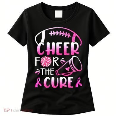 Cheer For The Cure Breast Cancer Awareness Women's T-Shirt
