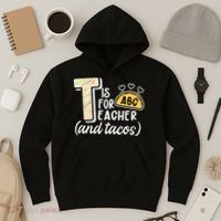 Cute Funny T Is For Teacher And Tacos Hoodie thumb 3
