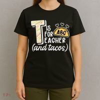 Cute Funny T Is For Teacher And Tacos T-Shirt thumb 4