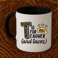 Cute Funny T Is For Teacher And Tacos Coffee Mug thumb 2