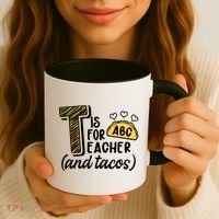 Cute Funny T Is For Teacher And Tacos Coffee Mug thumb 3