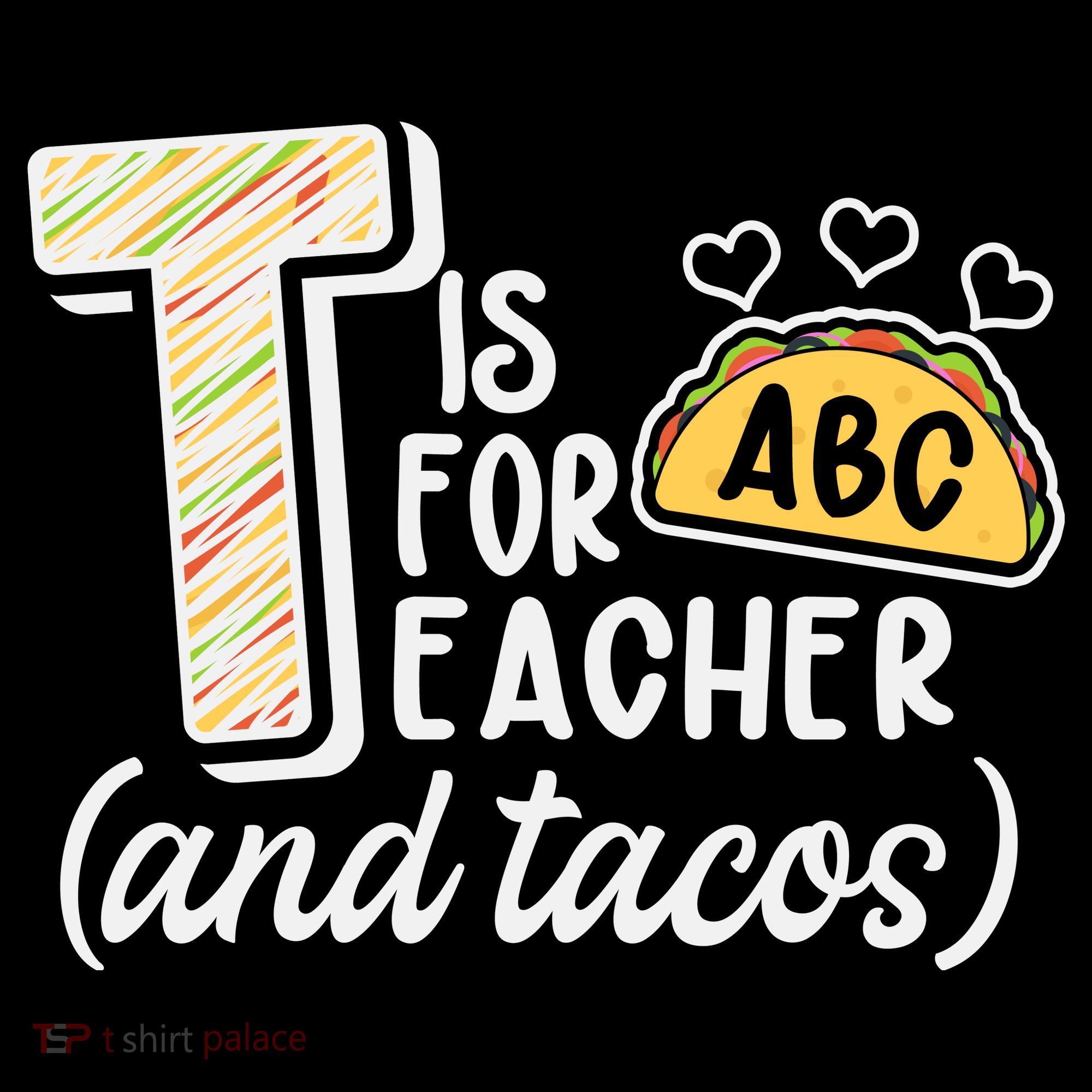 Cute Funny T Is For Teacher And Tacos Women's Hoodie