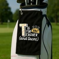 Cute Funny T Is For Teacher And Tacos Golf Towel thumb 2