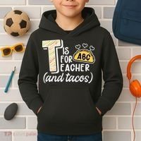 Cute Funny T Is For Teacher And Tacos Kids Hoodie thumb 2
