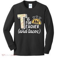Cute Funny T Is For Teacher And Tacos Kids Long Sleeve Shirt thumb 0
