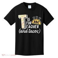 Cute Funny T Is For Teacher And Tacos Kids T-Shirt thumb 0