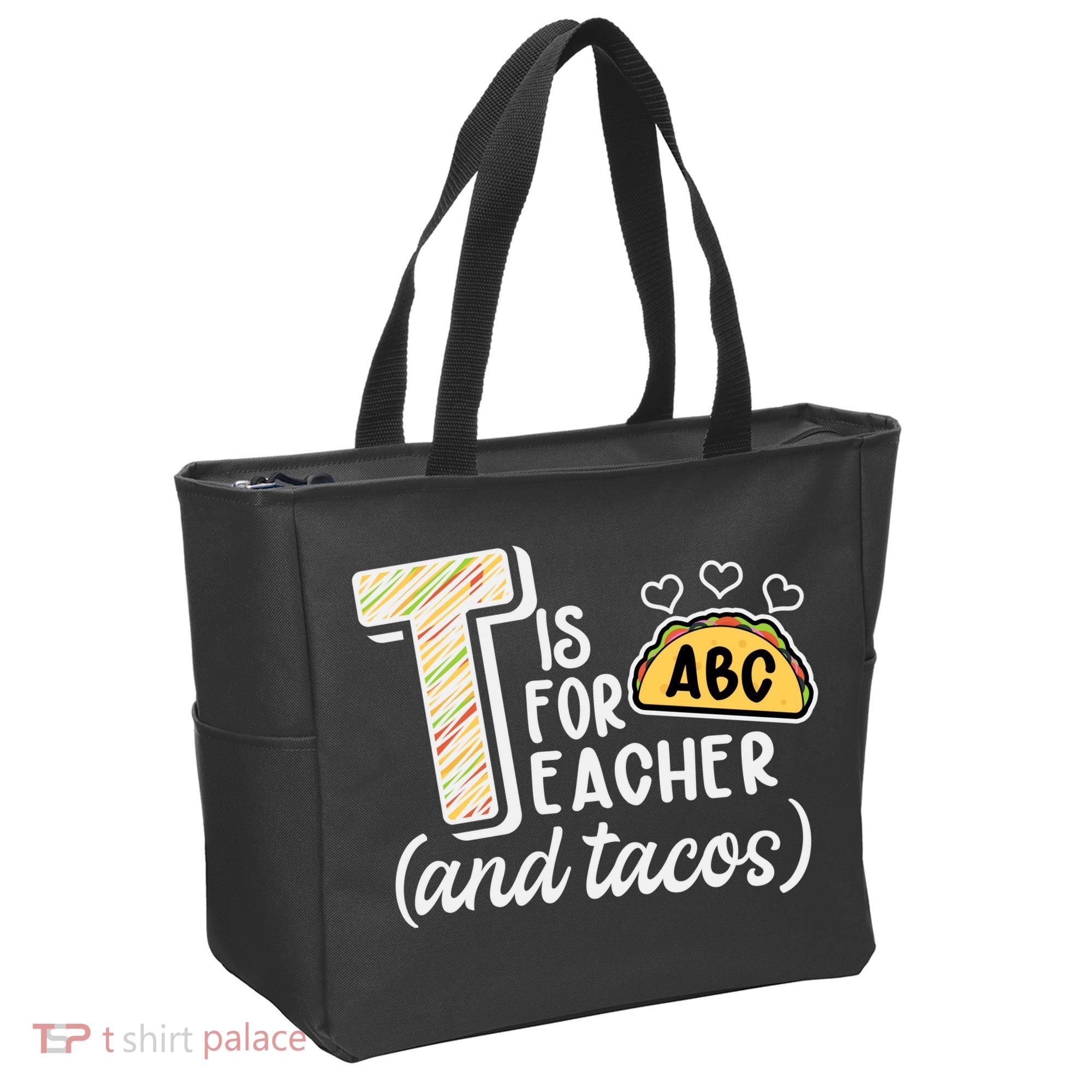 Cute Funny T Is For Teacher And Tacos Tote Bag