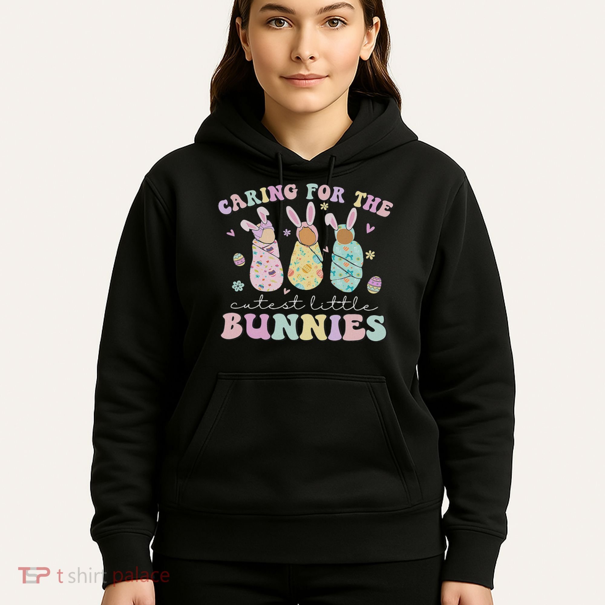 Caring For The Cutest Little Bunnies Nicu Icu Nurse Easter Hoodie