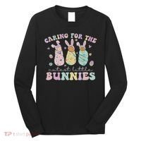 Caring For The Cutest Little Bunnies Nicu Icu Nurse Easter Long Sleeve Shirt thumb 0