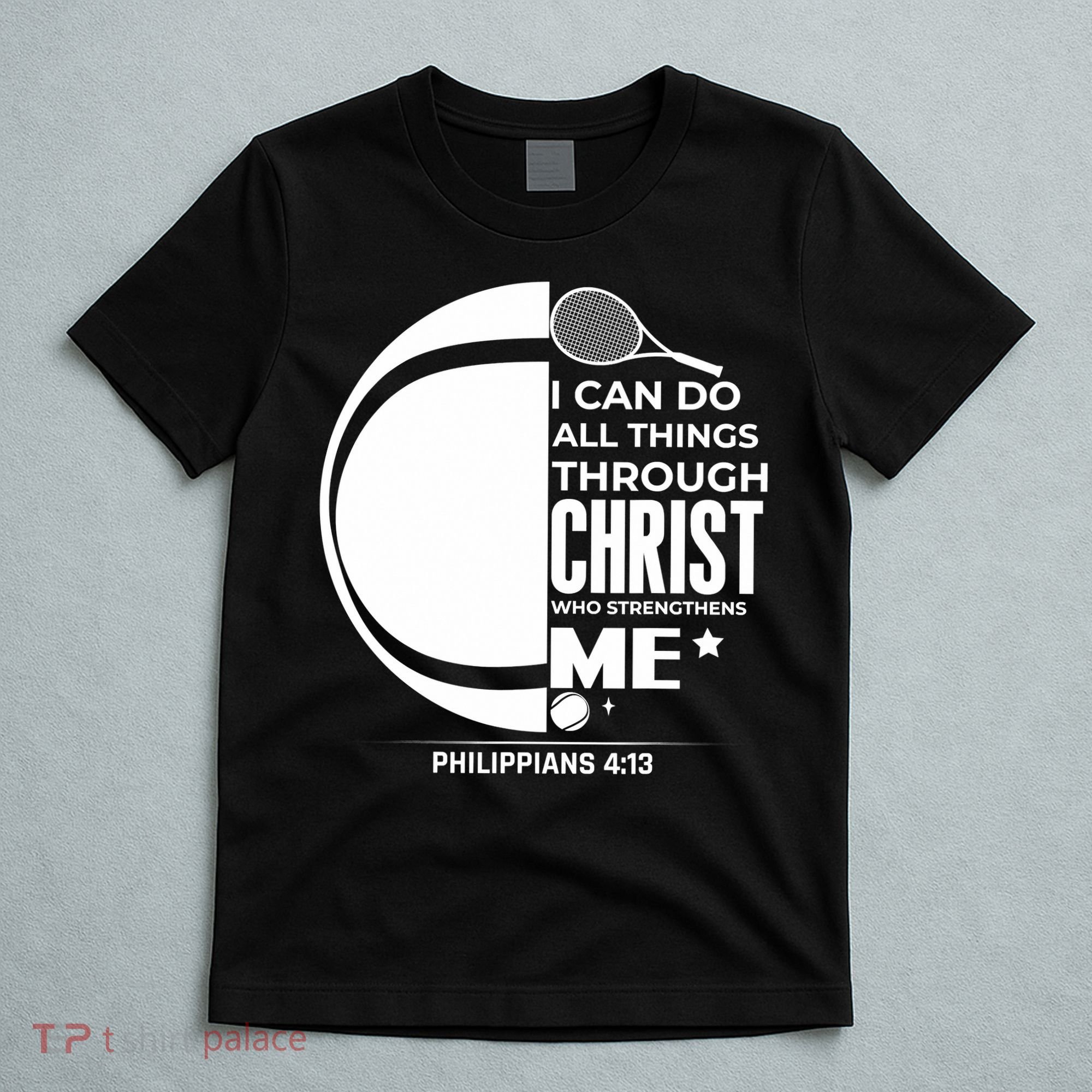 Christian Funny Tennis Player Gift T-Shirt