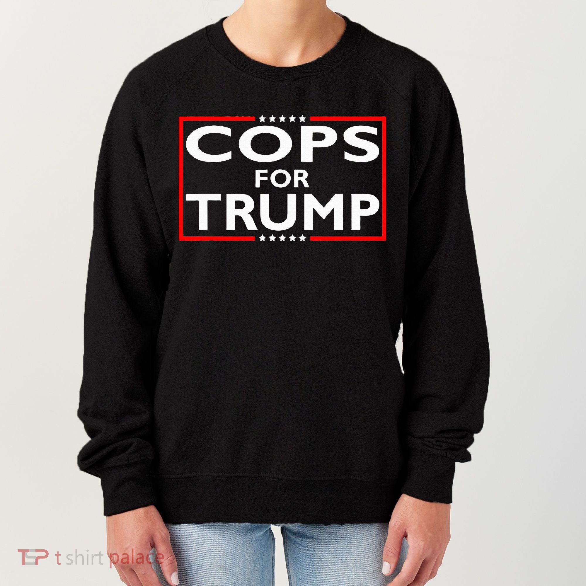 Cops For Trump President Election 2024 Women's Sweatshirt