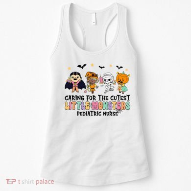 Caring For The Little Monsters Pediatric Nurse Halloween Women's Tank Top