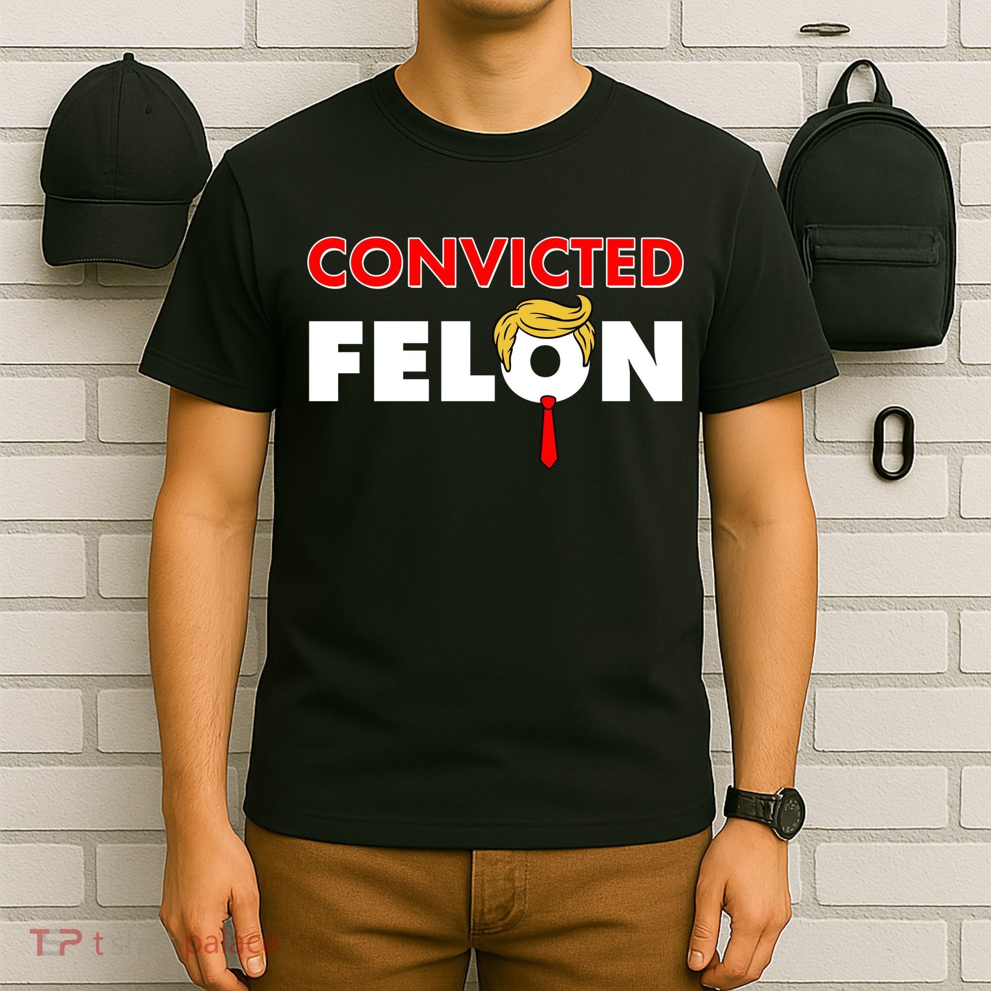 Convicted Felon Trump T-Shirt