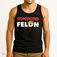 Convicted Felon Trump Tank Top thumb 3