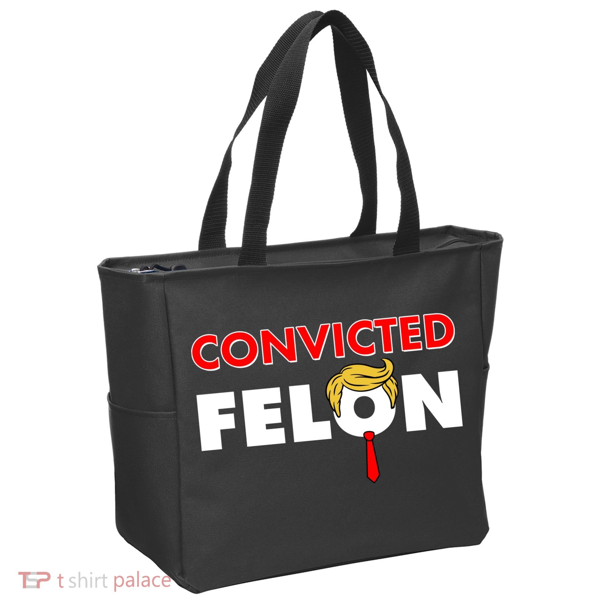 Convicted Felon Trump Tote Bag