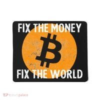 Crypto Fix The Money Fix The World Bitcoin Quote Mousepad thumb 0