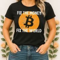 Crypto Fix The Money Fix The World Bitcoin Quote Women's T-Shirt thumb 2