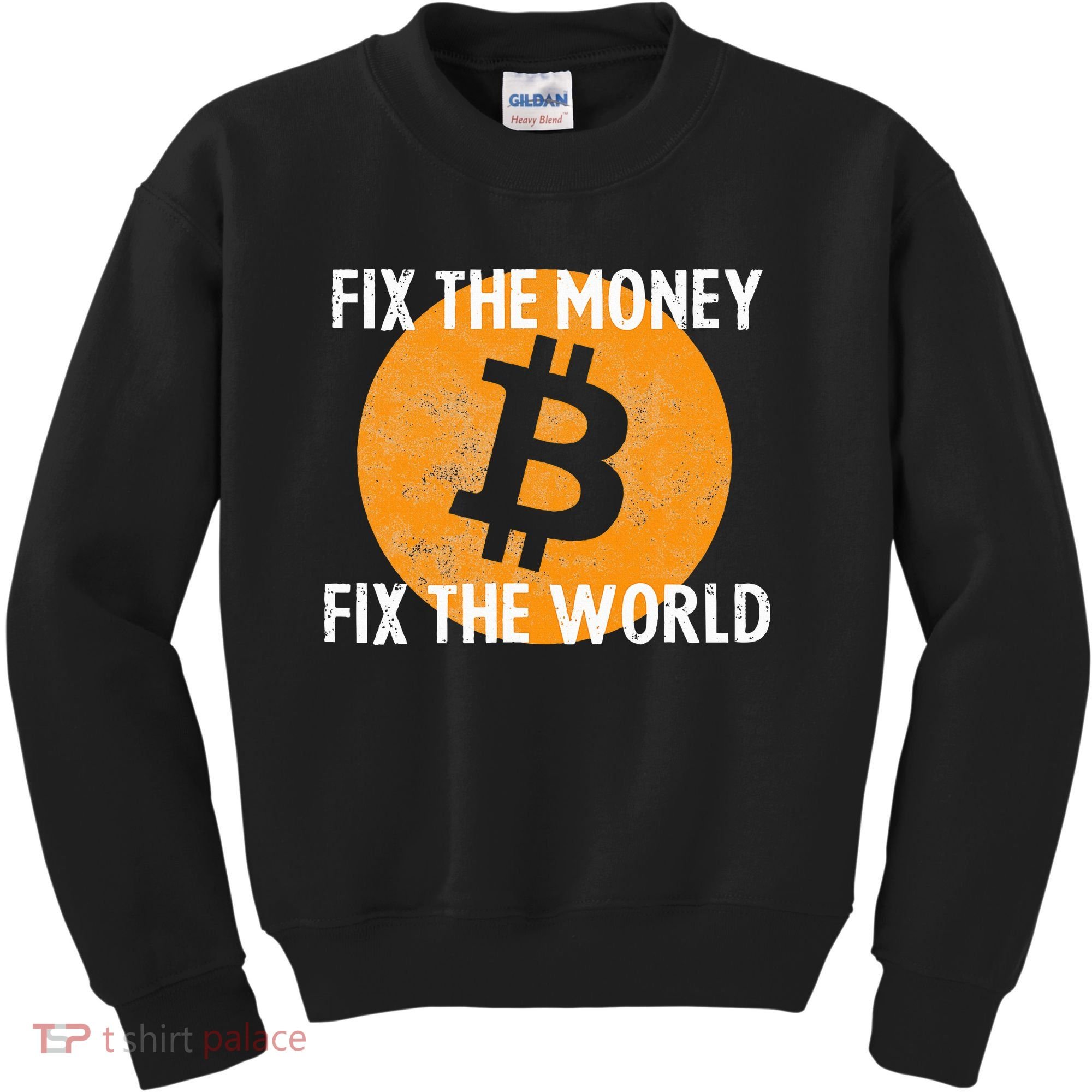 Crypto Fix The Money Fix The World Bitcoin Quote Kids Sweatshirt