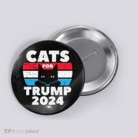 Cats For Trump 2024 Election Button thumb 0