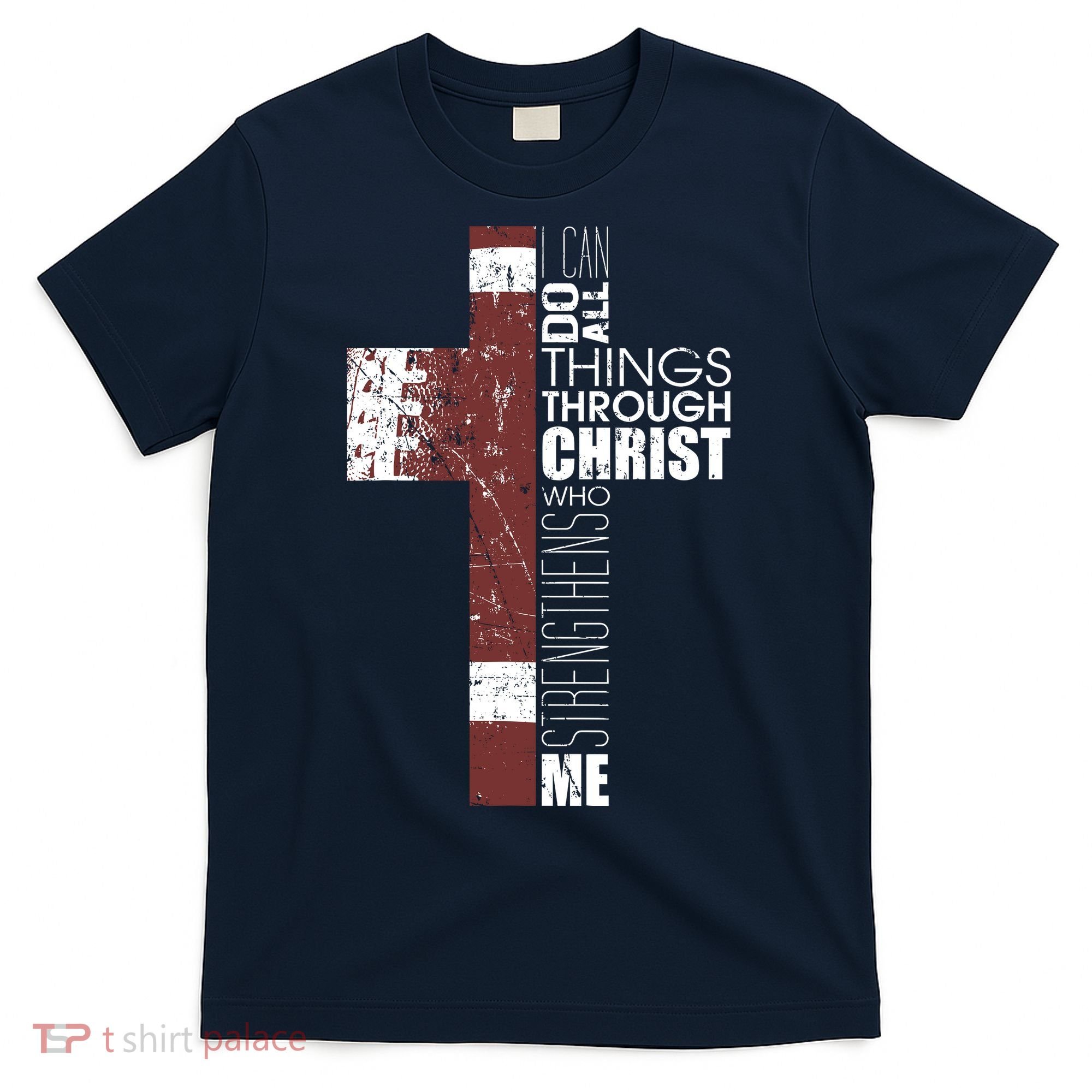 Christian Football Verse I Can Do All Things Through Christ T-Shirt