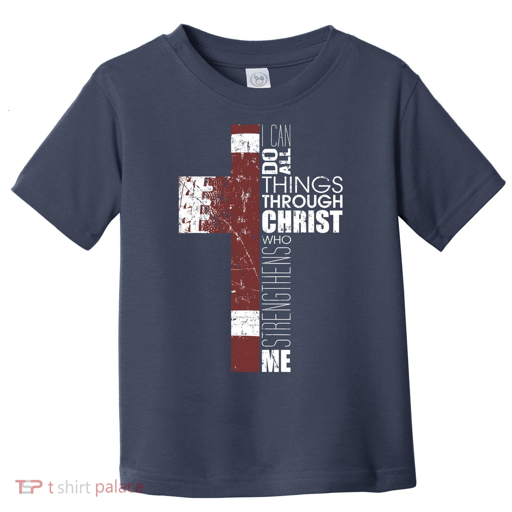 Christian Football Verse I Can Do All Things Through Christ Toddler T-Shirt