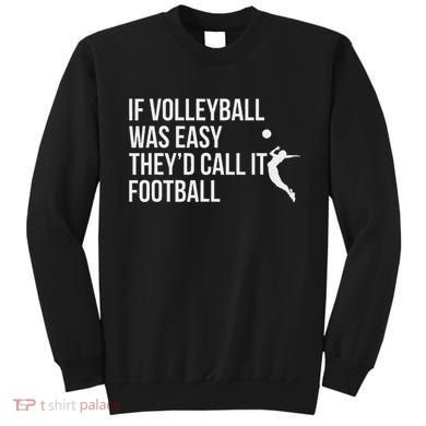 Cute Funny Volleyball Sweatshirt