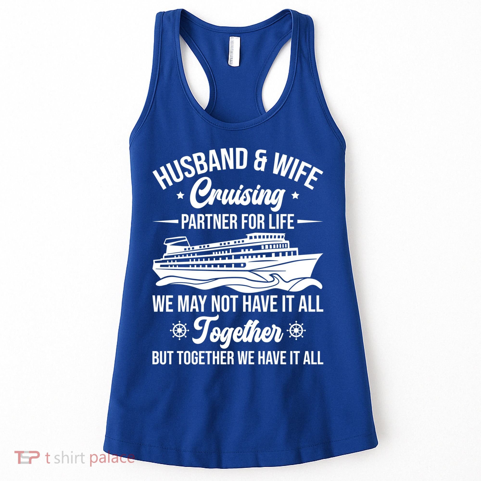 Cruising Family Vacation Husband Wife Cruising Partner Gift Women's Tank Top