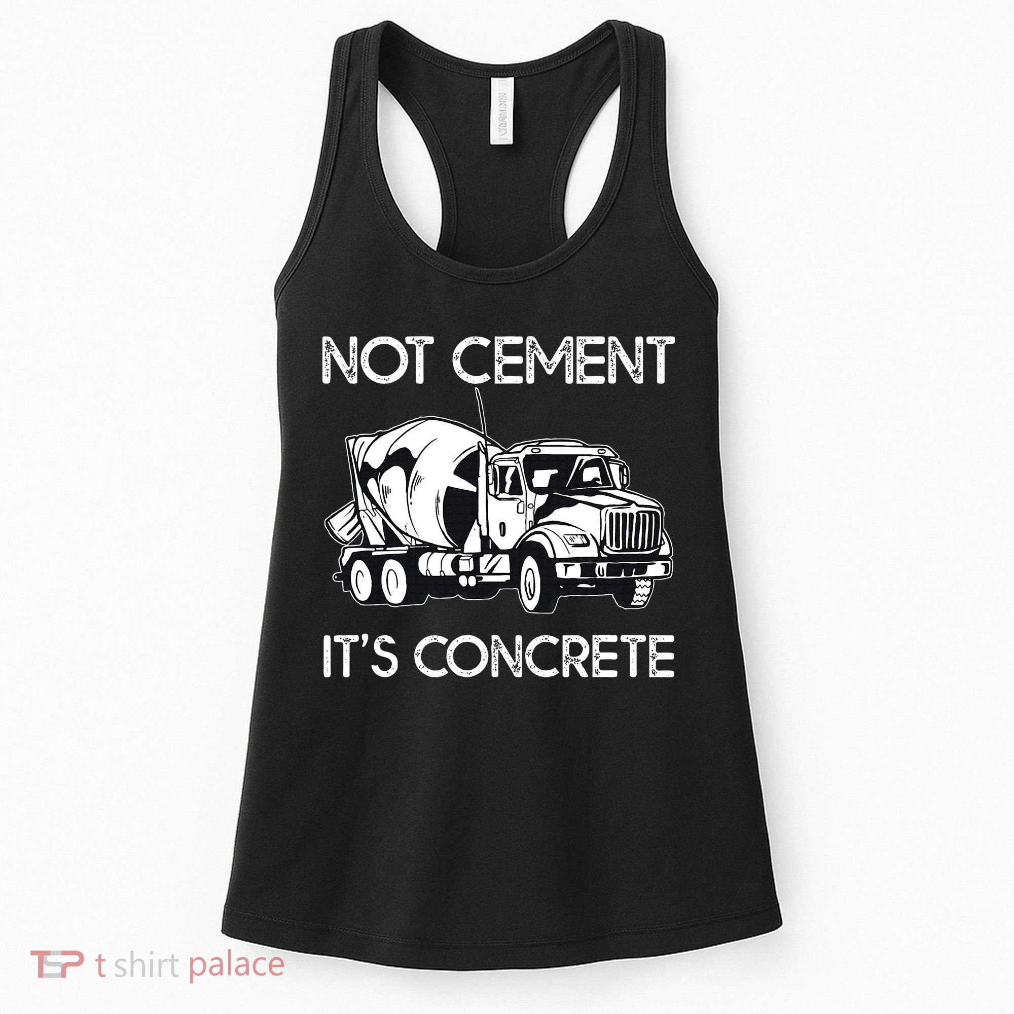 Concrete Finisher Worker Cement Mixer Truck Driver Women's Tank Top