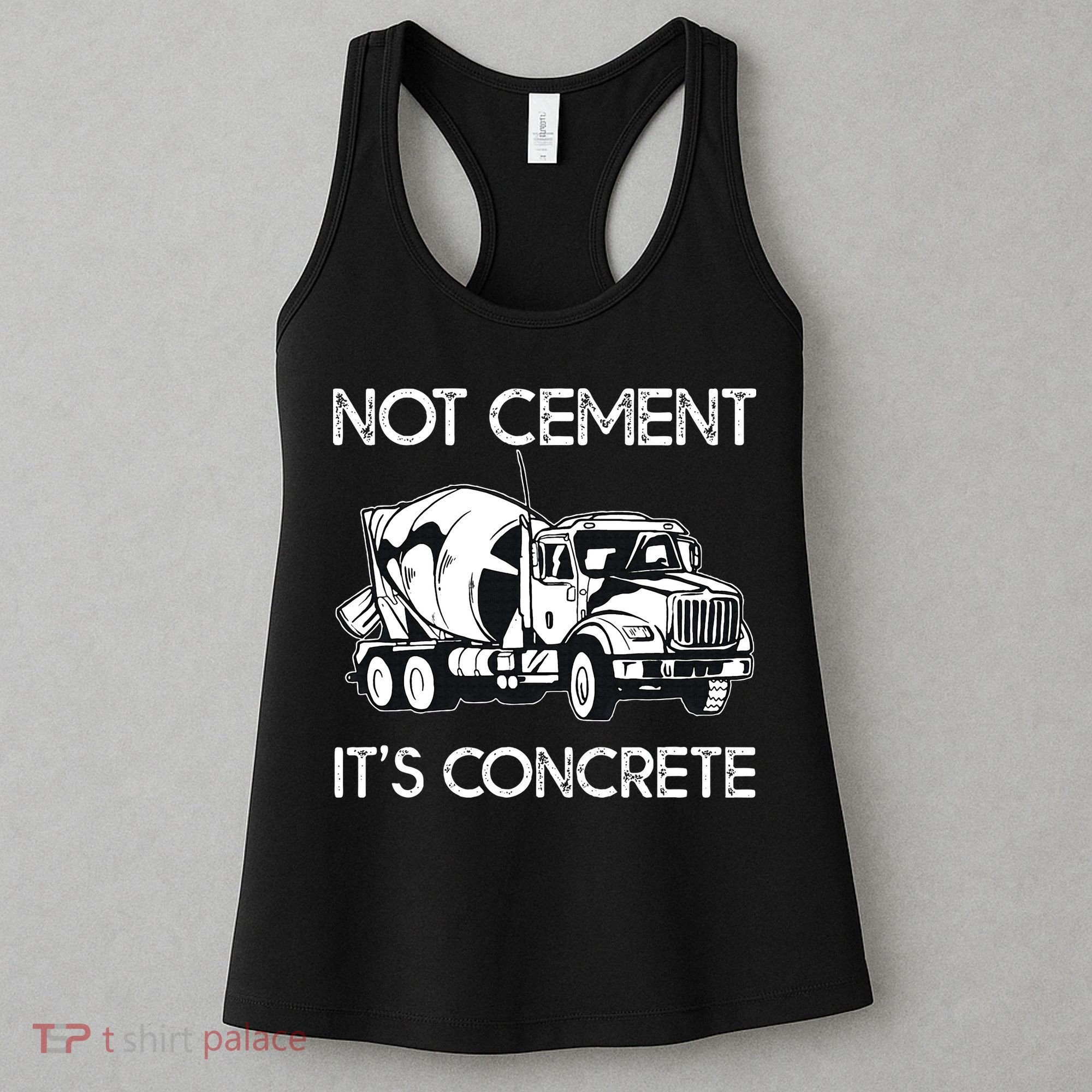 Concrete Finisher Worker Cement Mixer Truck Driver Women's Tank Top