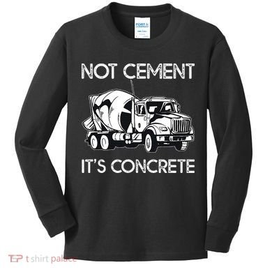 Concrete Finisher Worker Cement Mixer Truck Driver Kids Long Sleeve Shirt