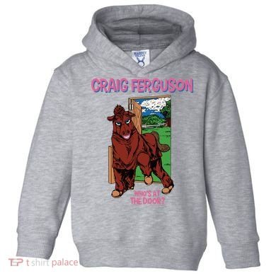 Craig Ferguson WhoS At The Door Toddler Hoodie