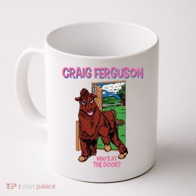 Craig Ferguson WhoS At The Door Coffee Mug