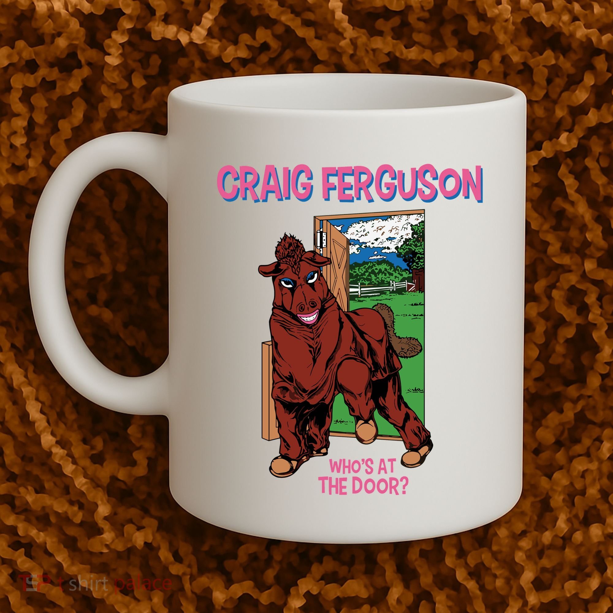 Craig Ferguson WhoS At The Door Coffee Mug