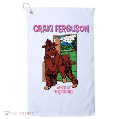 Craig Ferguson WhoS At The Door Golf Towel