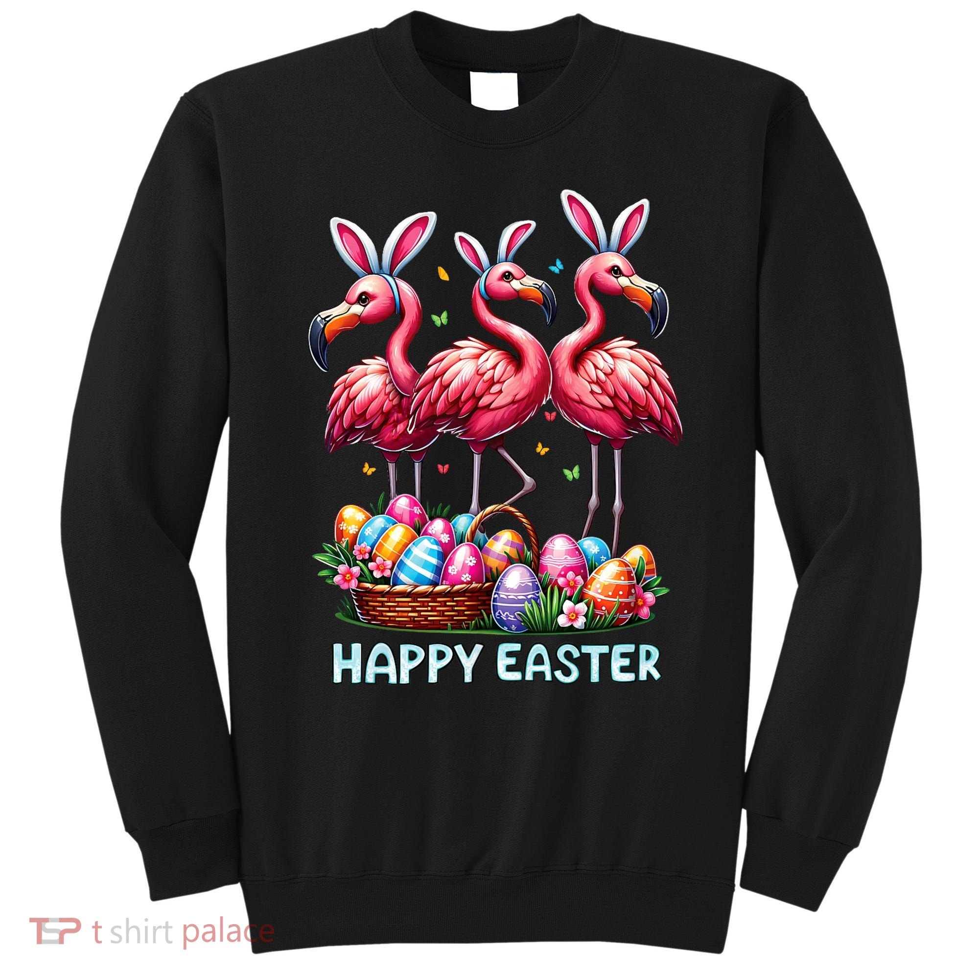 Cute Flamingo With Easter Bunny Egg Basket Happy Easter Sweatshirt