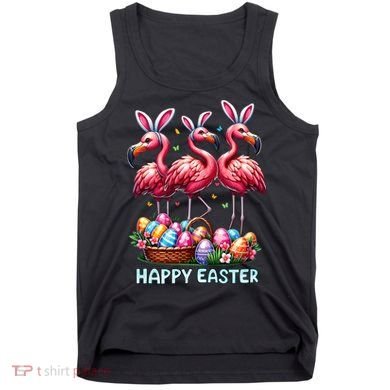 Cute Flamingo With Easter Bunny Egg Basket Happy Easter Tank Top