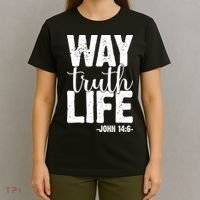 Christian Faith Way Truth Life Jesus Gift T-Shirt thumb 4