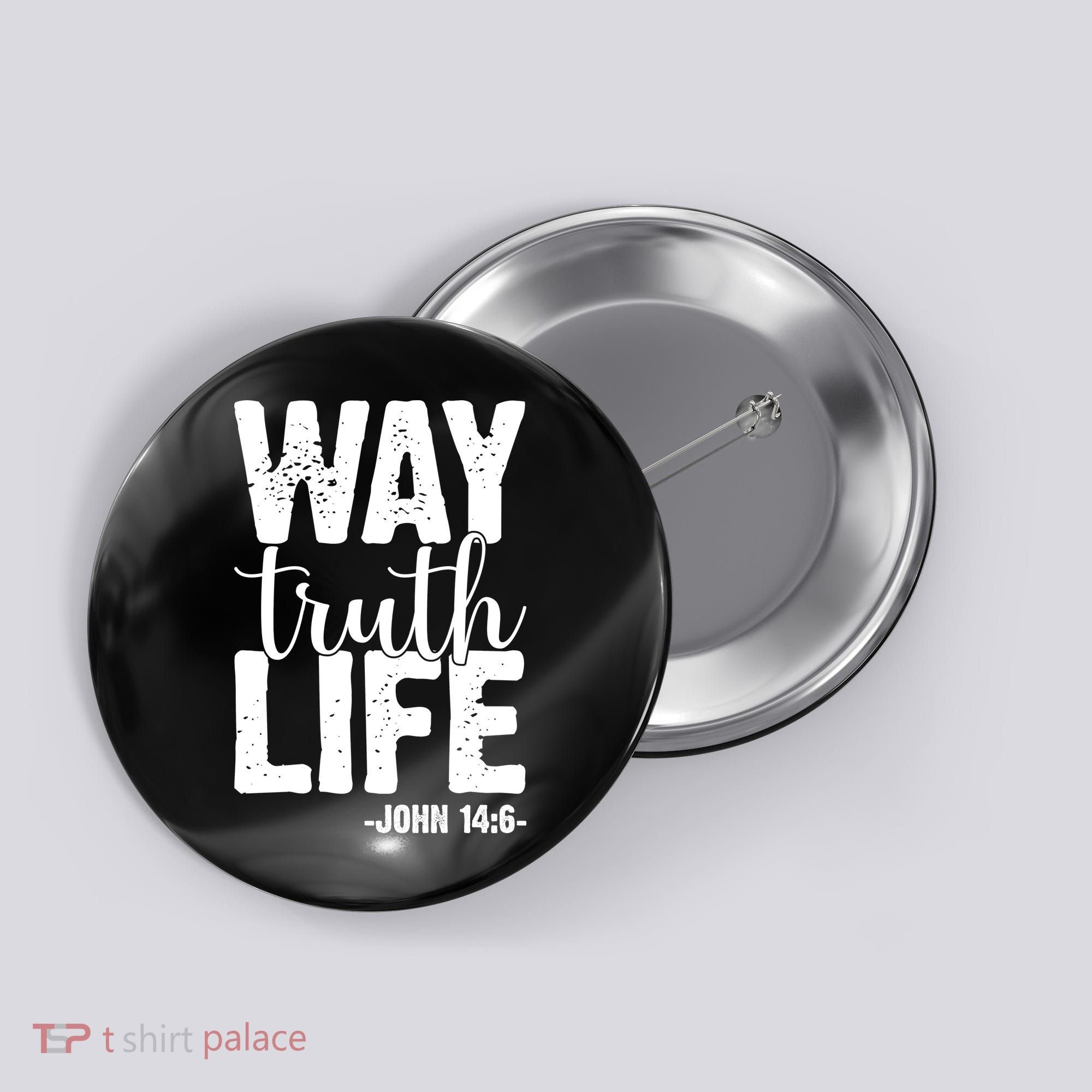 Christian Faith Way Truth Life Jesus Gift Button