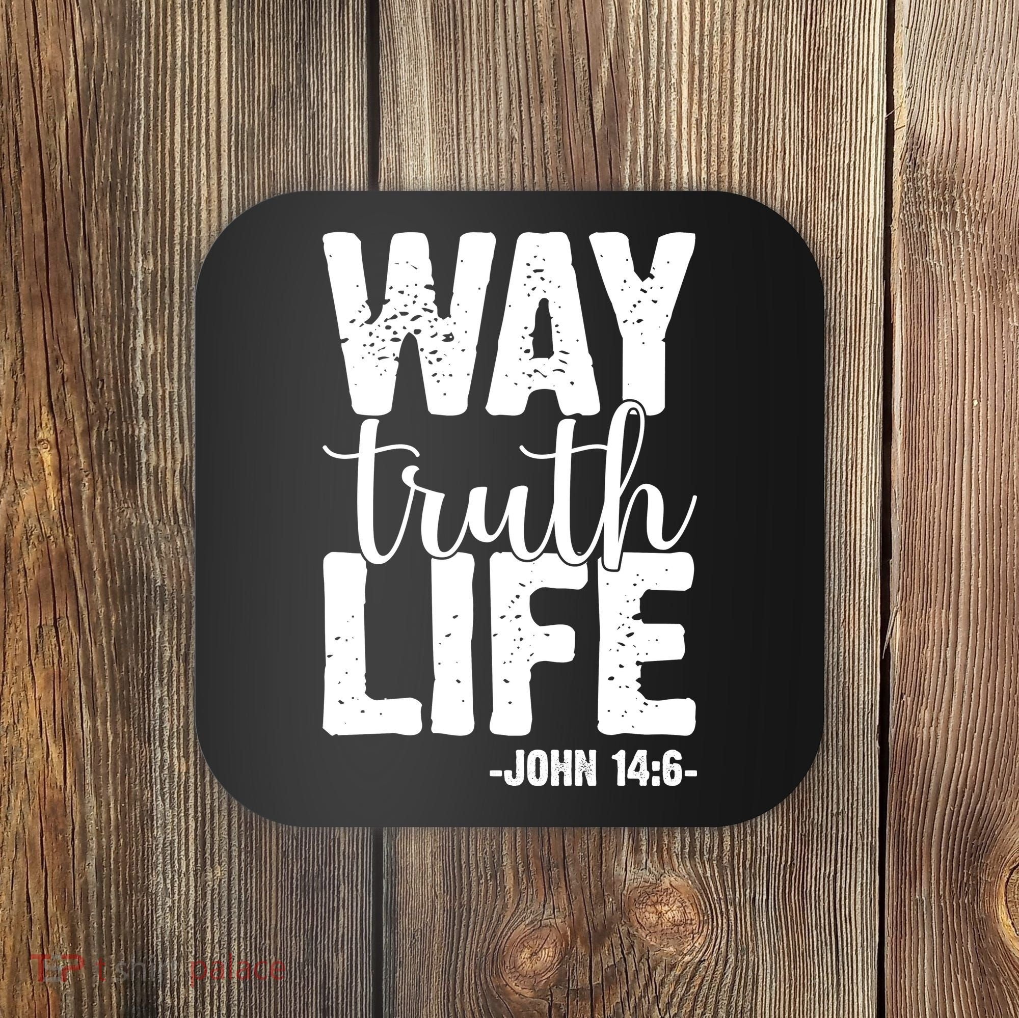 Christian Faith Way Truth Life Jesus Gift Coaster