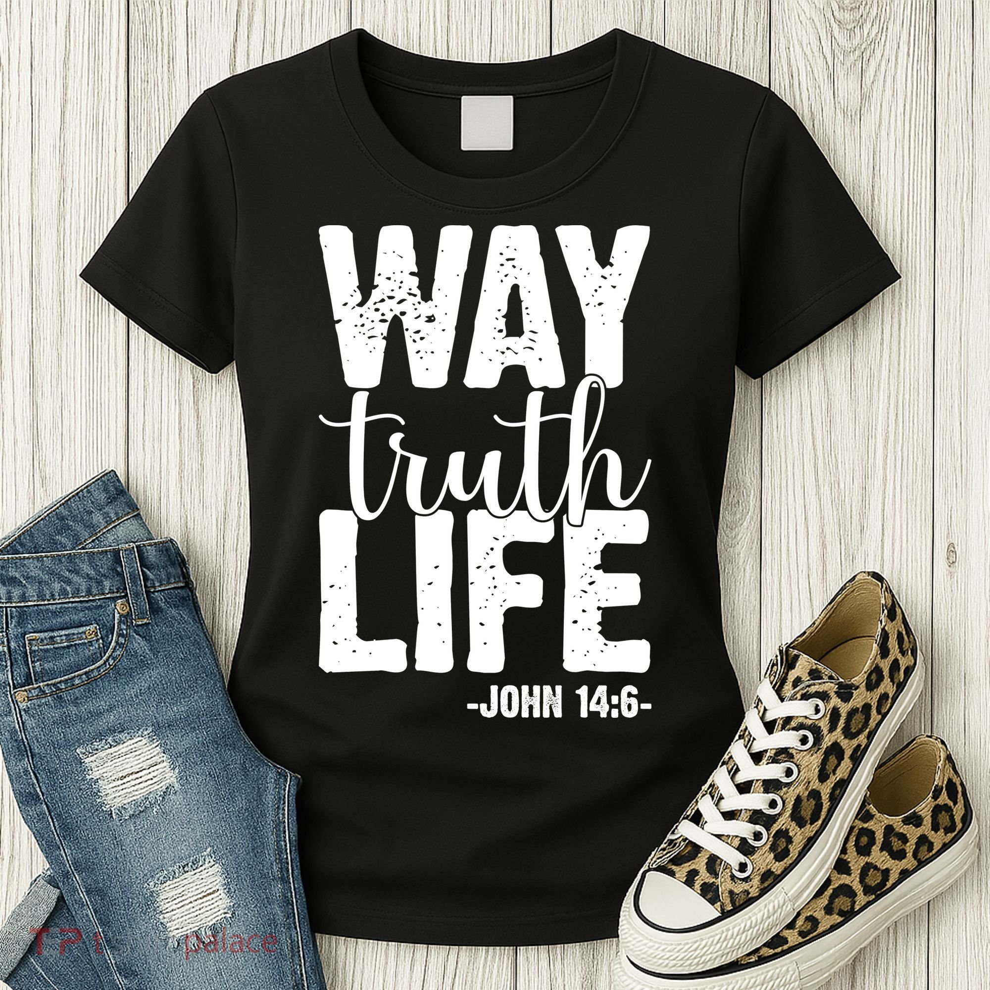 Christian Faith Way Truth Life Jesus Gift Women's T-Shirt