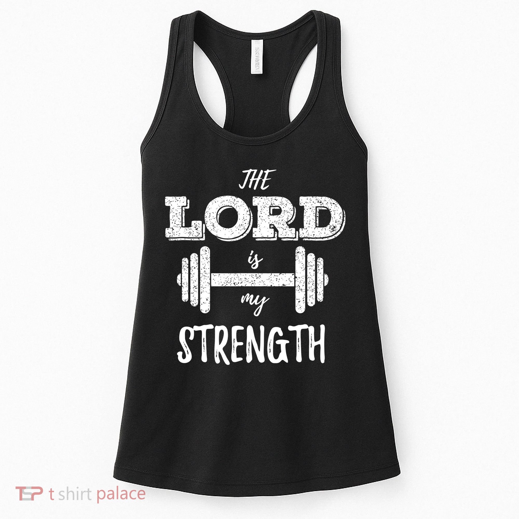 Christian Funny Workout Gym Lord Is My Strength Women's Tank Top