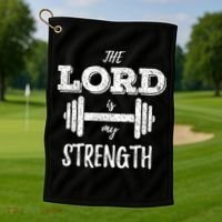Christian Funny Workout Gym Lord Is My Strength Golf Towel thumb 1