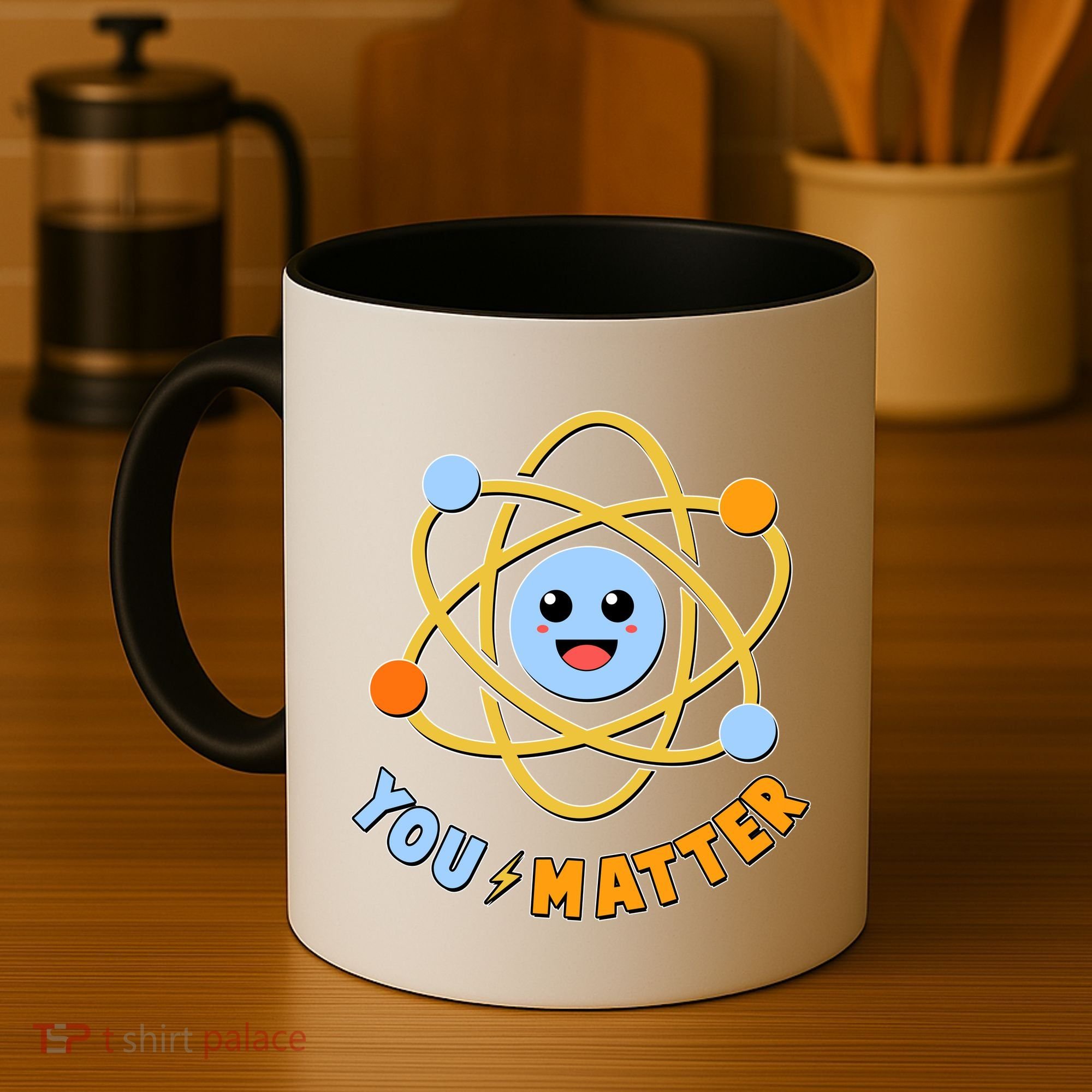 Cute Funny You Matter Science Atom Coffee Mug