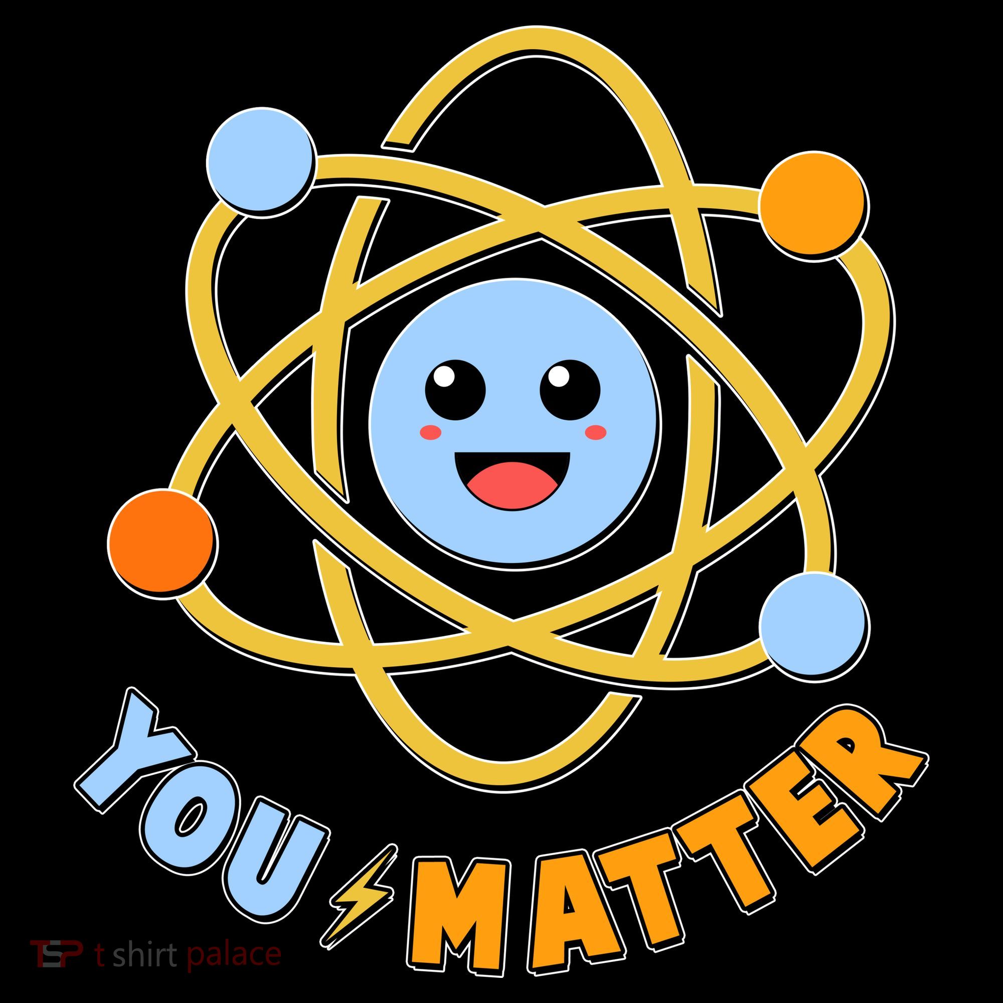Cute Funny You Matter Science Atom Mousepad