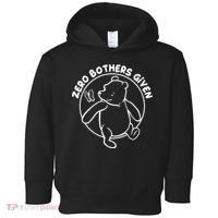 Cute Funny Zero Bothers Given Toddler Hoodie thumb 0