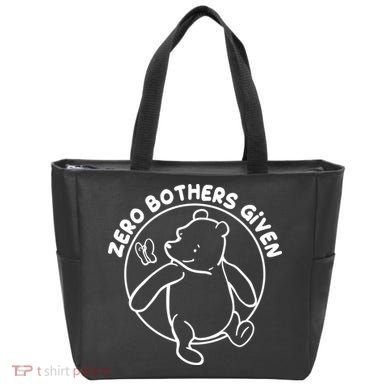 Cute Funny Zero Bothers Given Tote Bag