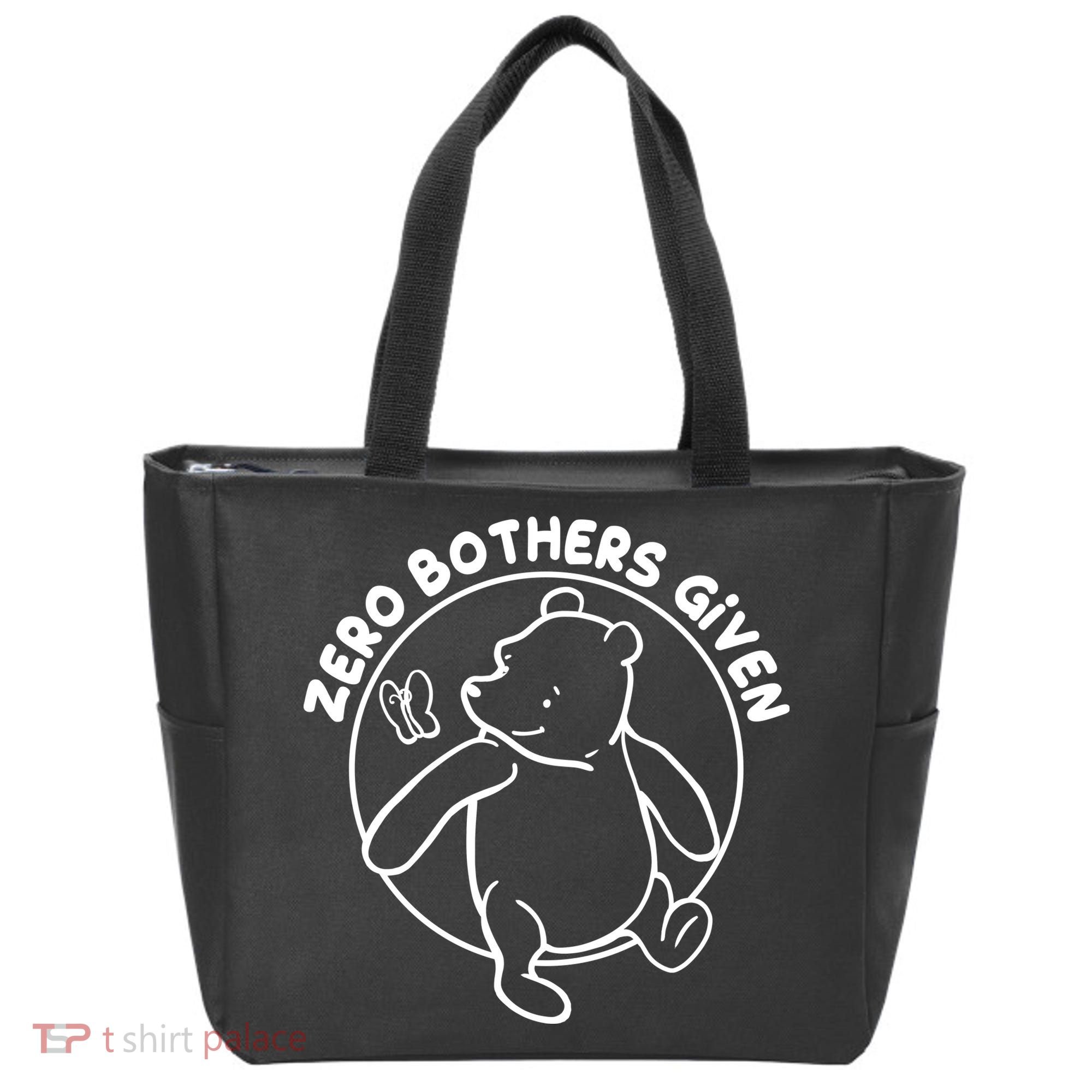 Cute Funny Zero Bothers Given Tote Bag