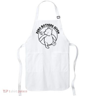 Cute Funny Zero Bothers Given Apron