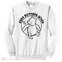 Cute Funny Zero Bothers Given Sweatshirt thumb 0